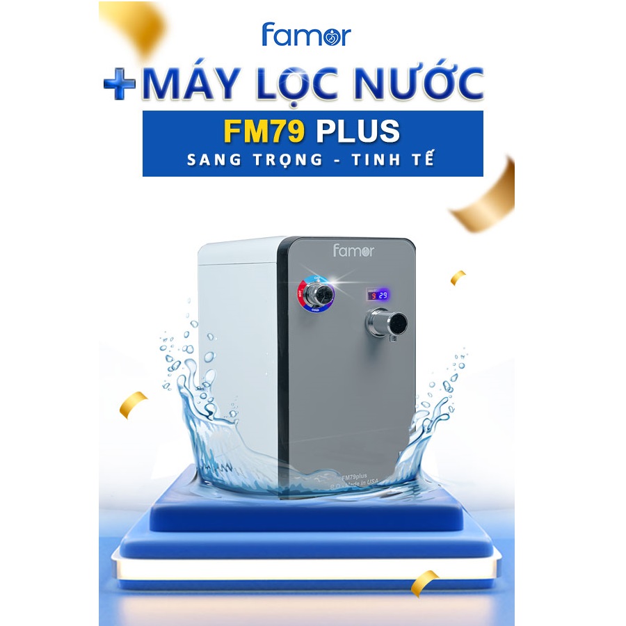 Máy lọc nước Ion kiềm Famor FM79 Plus