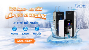 Máy lọc nước nóng lạnh Famor