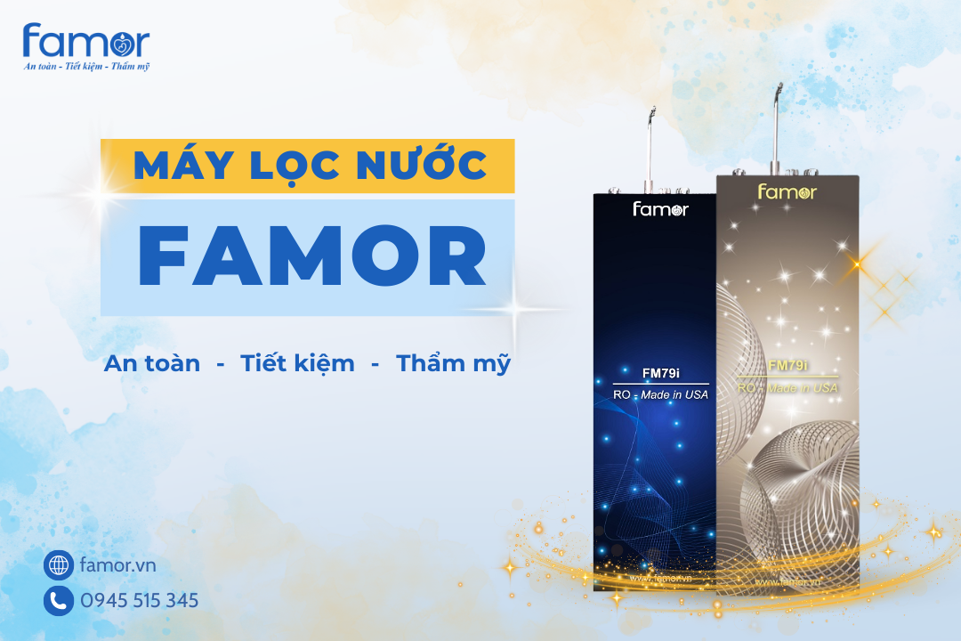 Nước sạch từ máy lọc nước Famor– Yếu tố sống còn cho sức khỏe