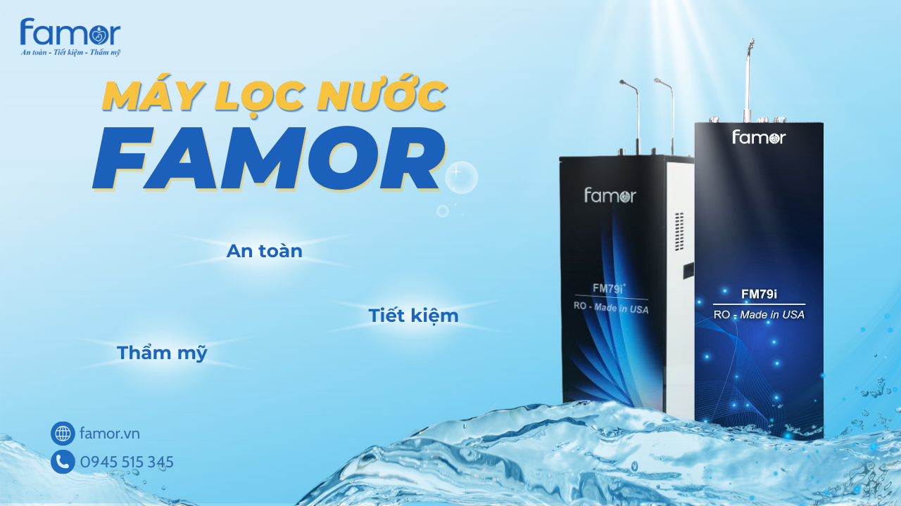 sử dụng máy lọc nước Famor sử dụng máy lọc nước Famor