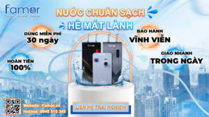 Famor – Giải pháp lọc nước đa công nghệ cho mọi nhu cầu
